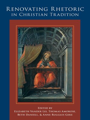 cover image of Renovating Rhetoric in Christian Tradition